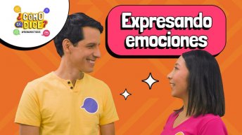 Expresa tus emociones en quechua con ¿Cómo se dice? de Canal IPE