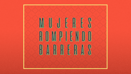¿Qué onda con las barreras que enfrentamos las mujeres en nuestros trabajos?