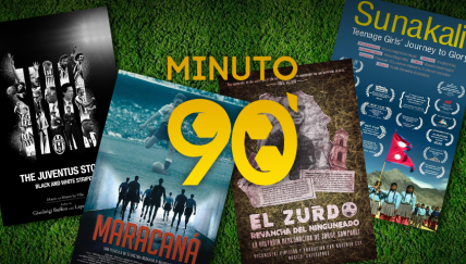 Minuto 90: el cine y el fútbol se juntan en tremendo festival