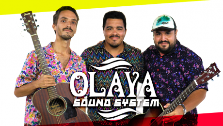 Olaya Sound System: Ritmos tropicales cargados de mensajes positivos