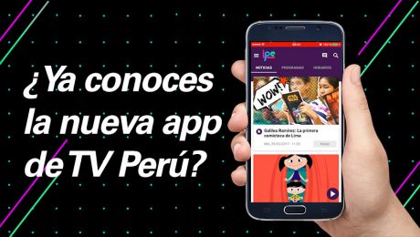 Lo mejor de Canal IPe en la nueva app de TV Perú
