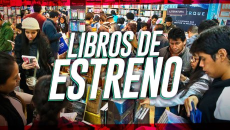5 nuevos libros peruanos que no te puedes perder en la Feria del Libro 2018