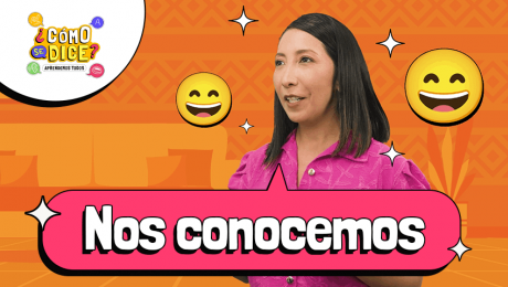 Aprende saludos en quechua con ¿Cómo se dice? de Canal IPE