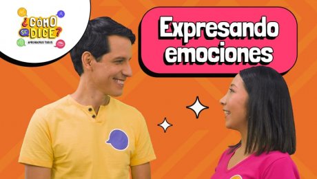 Expresa tus emociones en quechua con ¿Cómo se dice? de Canal IPE