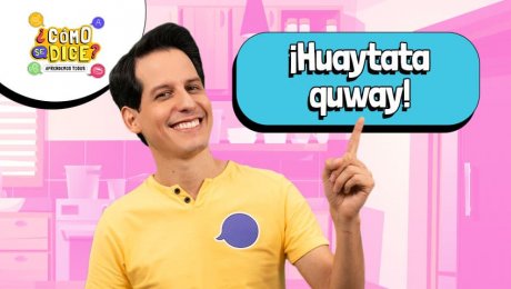 ¿Cómo pedir cosas en quechua? Descúbrelo con Micky e Iris