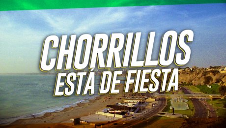 10 cosas que tienes que saber sobre Chorrillos