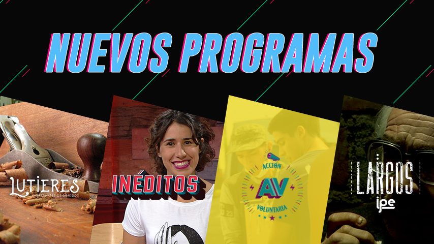 Canal IPe se renueva: Nuevos programas llegan a nuestra pantalla