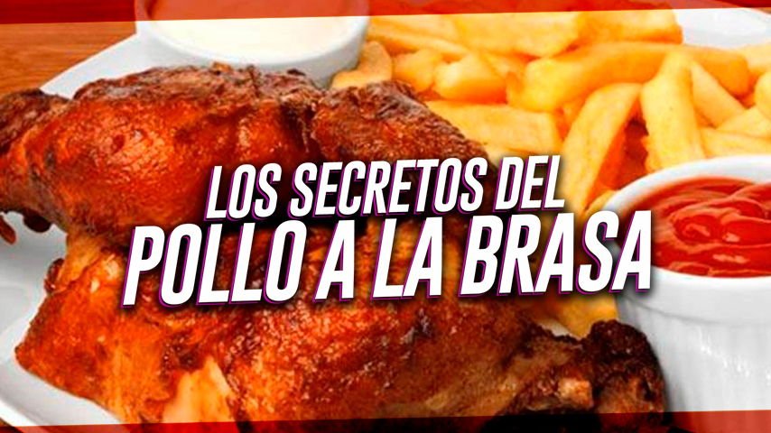 Ni frito ni rostizado, conoce la verdad del pollo a la brasa