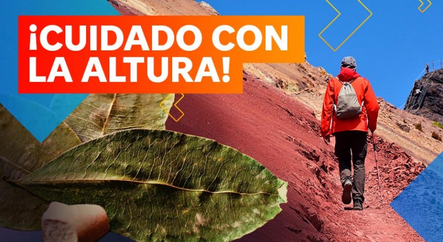 Consejos necesarios para sobrevivir al temido soroche