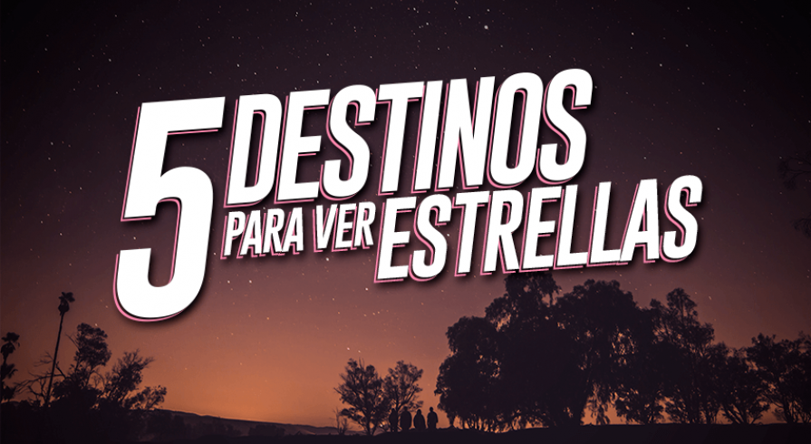 5 lugares para ver las estrellas al aire libre en Perú