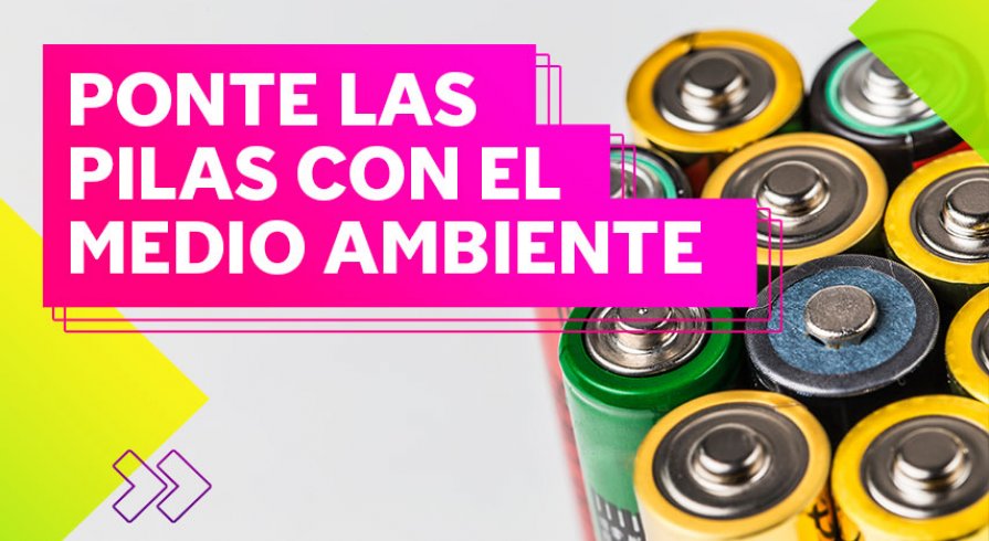 ¡Acá te contamos dónde puedes dejar tus pilas o baterías usadas!