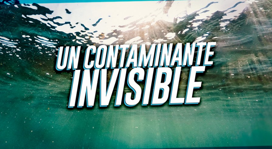Lágrimas de sirena: Un contaminante invisible