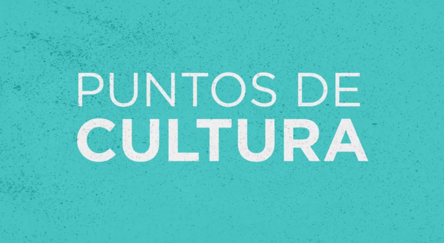 10 datos que debes saber sobre la Ley de Puntos de Cultura
