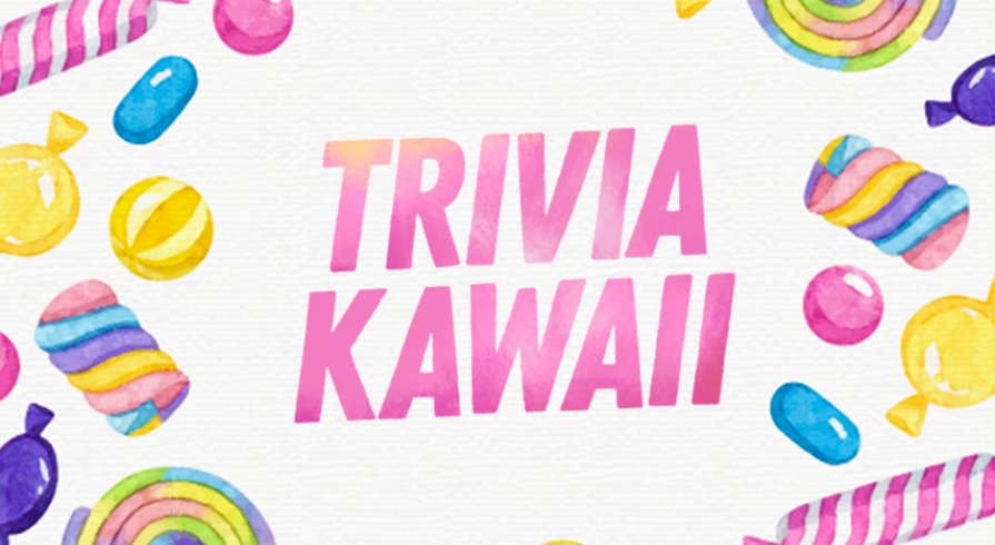 Trivia Kawaii