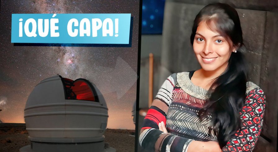 Gabriela Calistro Rivera: La astrofísica peruana ganadora de una beca por 25 mil dólares