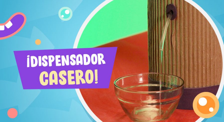 Hazlo en Casa LAB: Dispensador de agua