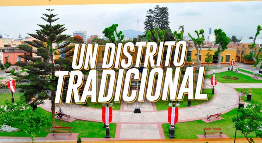 Pueblo Libre: Un distrito tradicional