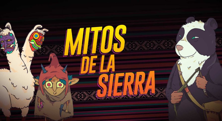 Mitos de la sierra, historias tradicionales que no nos dejan de sorprender 
