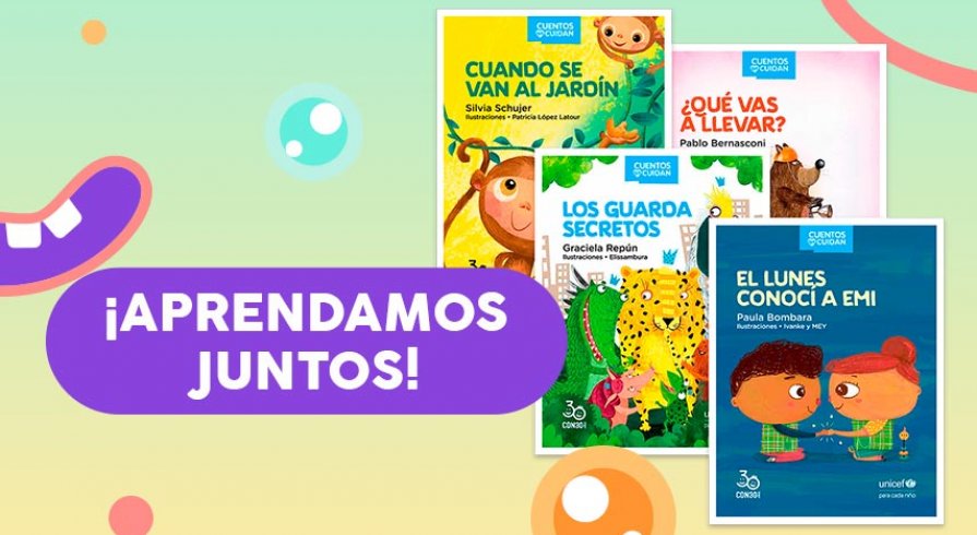 Cuentos infantiles que cuidan para leer en familia UNICEF