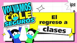 El regreso a clases 