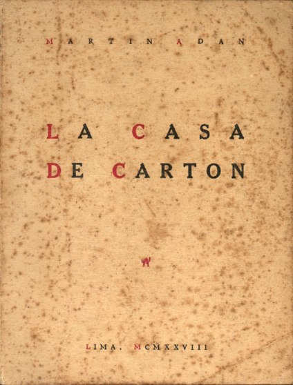 Martín Adán - La casa de cartón